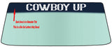COWBOY UP Custom Windshield Banner Graphic Die Cut Decal - Vinyl Application Tool Included