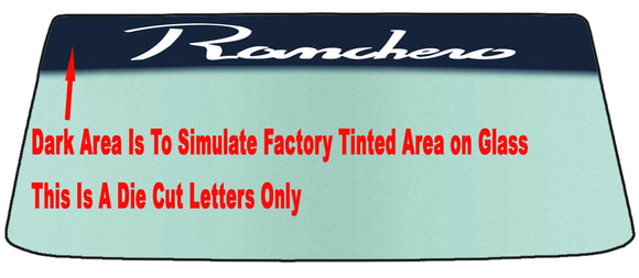 Fits A FORD RANCHERO Vehicle Custom Windshield Banner Graphic Die Cut Decal - Vinyl Application Tool Included