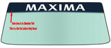 FOR A NISSAN MAXIMA Custom Windshield Banner Vinyl Decal - With Application Tool