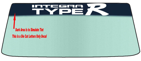 FOR ACURA INTEGRA TYPE R Custom Windshield Banner Vinyl Decal - With Application Tool