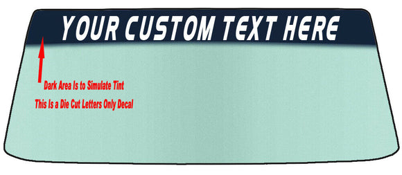 Design Your Own Vinyl Windshield Banner Custom Text Die Cut Decal 42-44 Inches Wide With Application Tool