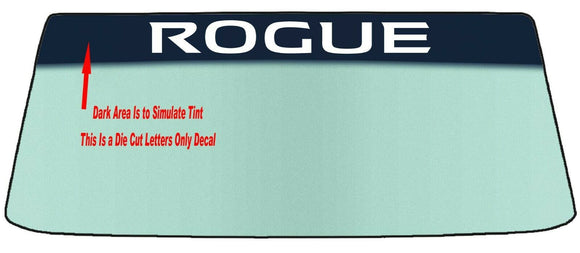Fits A NISSAN ROGUE Vehicle Custom Windshield Banner Graphic Die Cut Decal - Vinyl Application Tool Included