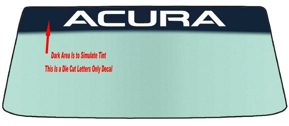 Fits A ACURA Vehicle Custom Windshield Banner Graphic Die Cut Decal - Vinyl Application Tool Included