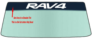 Fits A TOYOTA RAV4 Vehicle Custom Windshield Banner Graphic Die Cut Decal - Vinyl Application Tool Included