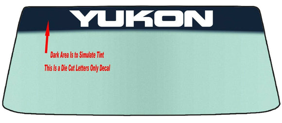 Fits A GMC YUKON and YUKON SS Vehicle Custom Windshield Banner Graphic Die Cut Decal - Vinyl Application Tool Included