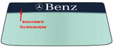 Fits A "BENZ" MERCEDES-BENZ Vehicle Custom Windshield Banner Graphic Die Cut Decal - Vinyl Application Tool Included