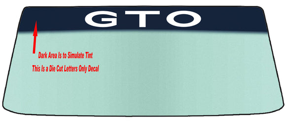 Fits A PONTIAC GTO Vehicle Custom Windshield Banner Graphic Die Cut Decal - Vinyl Application Tool Included