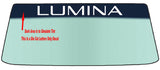 Fits A CHEVY LUMINA Vehicle Custom Windshield Banner Graphic Die Cut Decal - Vinyl Application Tool Included
