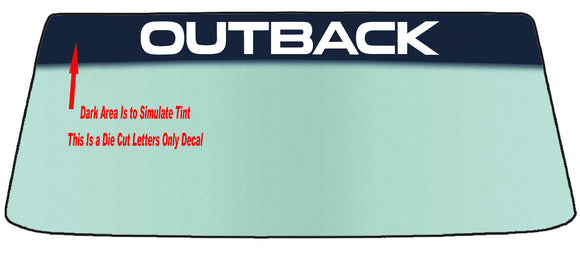 Fits A SUBARU OUTBACK - Two Styles Vehicle Custom Windshield Banner Graphic Die Cut Decal - Vinyl Application Tool Included
