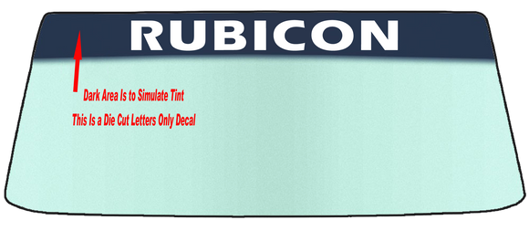 Fits A JEEP RUBICON Vehicle Custom Windshield Banner Graphic Die Cut Decal - Vinyl Application Tool Included