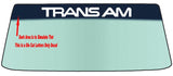 Style 1 For A PONTIAC TRANS AM Vehicle Custom Windshield Banner Graphic Die Cut Decal - Vinyl Application Tool Included