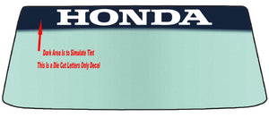 Fits A HONDA Vehicle Custom Windshield Banner Graphic Die Cut Decal - Vinyl Application Tool Included